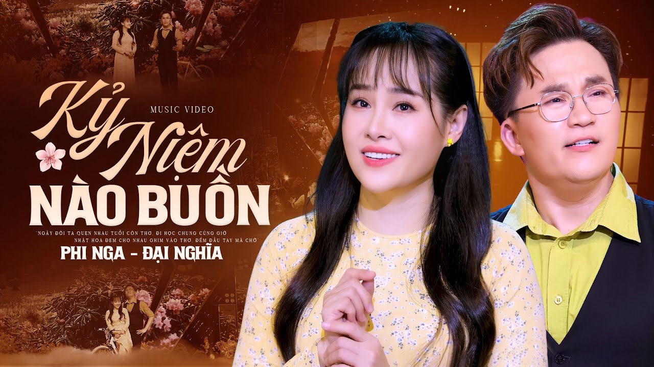 Kỷ Niệm Nào Buồn - Phi Nga, Đại Nghĩa | Bolero Trữ Tình Song Ca Nghe Là Mê