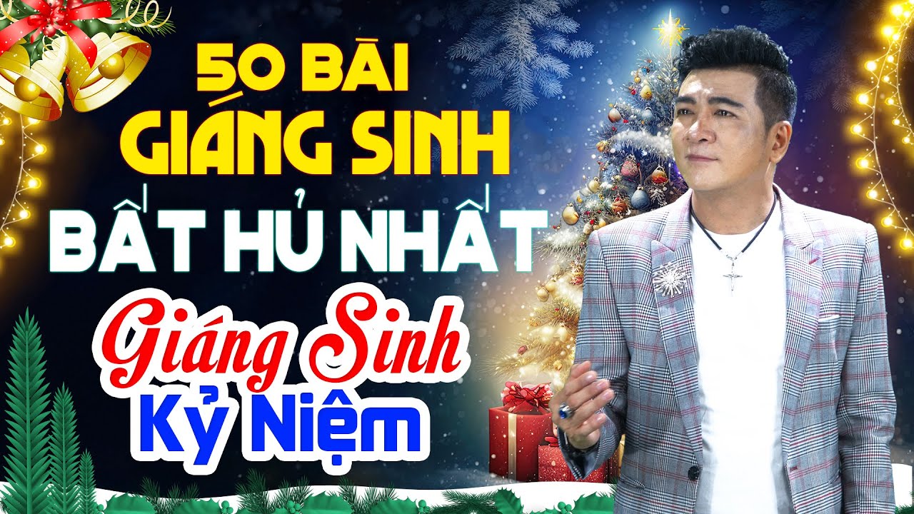 Nhạc Noel Xưa Hay Nhất, 50 Bài Nhạc Giáng Sinh Hải Ngoại Bất Hủ | Giáng Sinh Kỷ Niệm - Phi Nguyễn