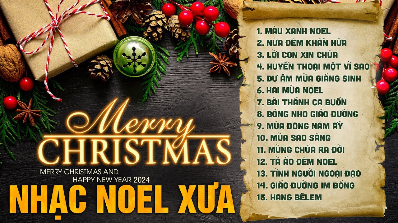 Nhạc GIÁNG SINH XƯA Bất Hủ Nghe Ấm Áp An Lành - Liên Khúc NOEL Bài Thánh Ca Buồn, Hai Mùa Noel 2023