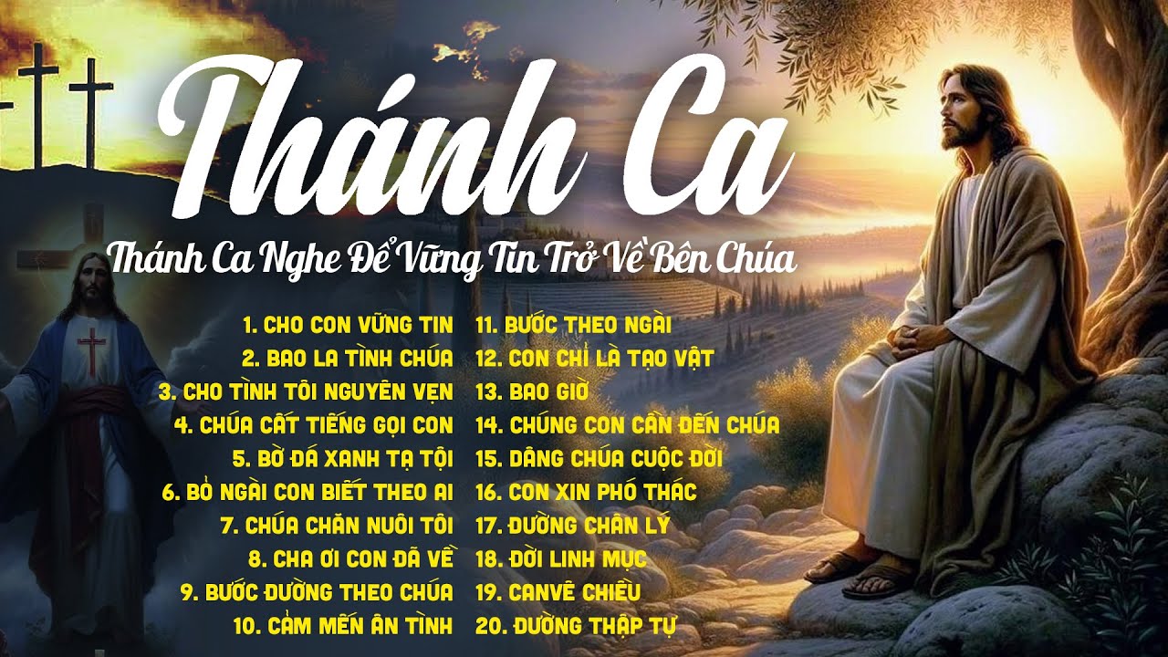 Nhạc Thánh Ca Hay Nhất Hiện Nay - Cho Con Vững Tin - Nghe Để Vững Tin Và Trở Về Bên Chúa