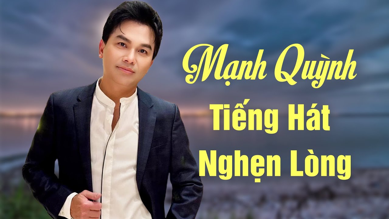 Tiếng Hát Nghẹn Lòng Mạnh Quỳnh Triệu Người Nghe Bật Khóc - Liên Khúc Hạnh Phúc Đơn Sơ