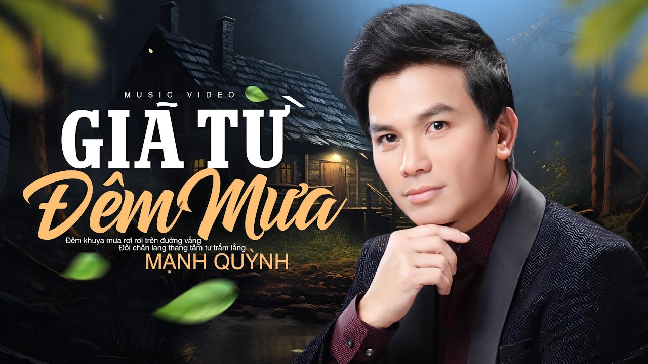 Giã Từ Đêm Mưa - Mạnh Quỳnh (Official Lyrics MV)