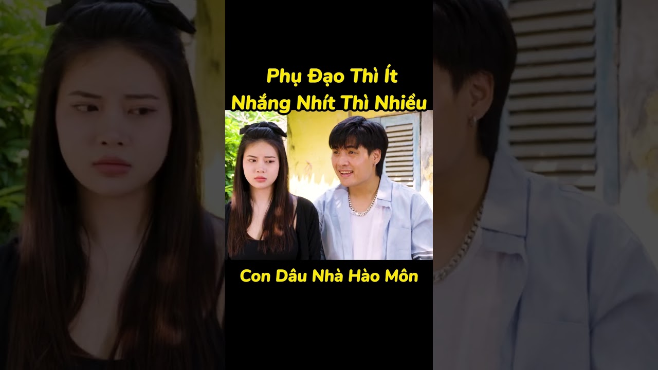 phụ đạo thì ít nhăng nhít thì nhiều | #shorts #hài #chienthang