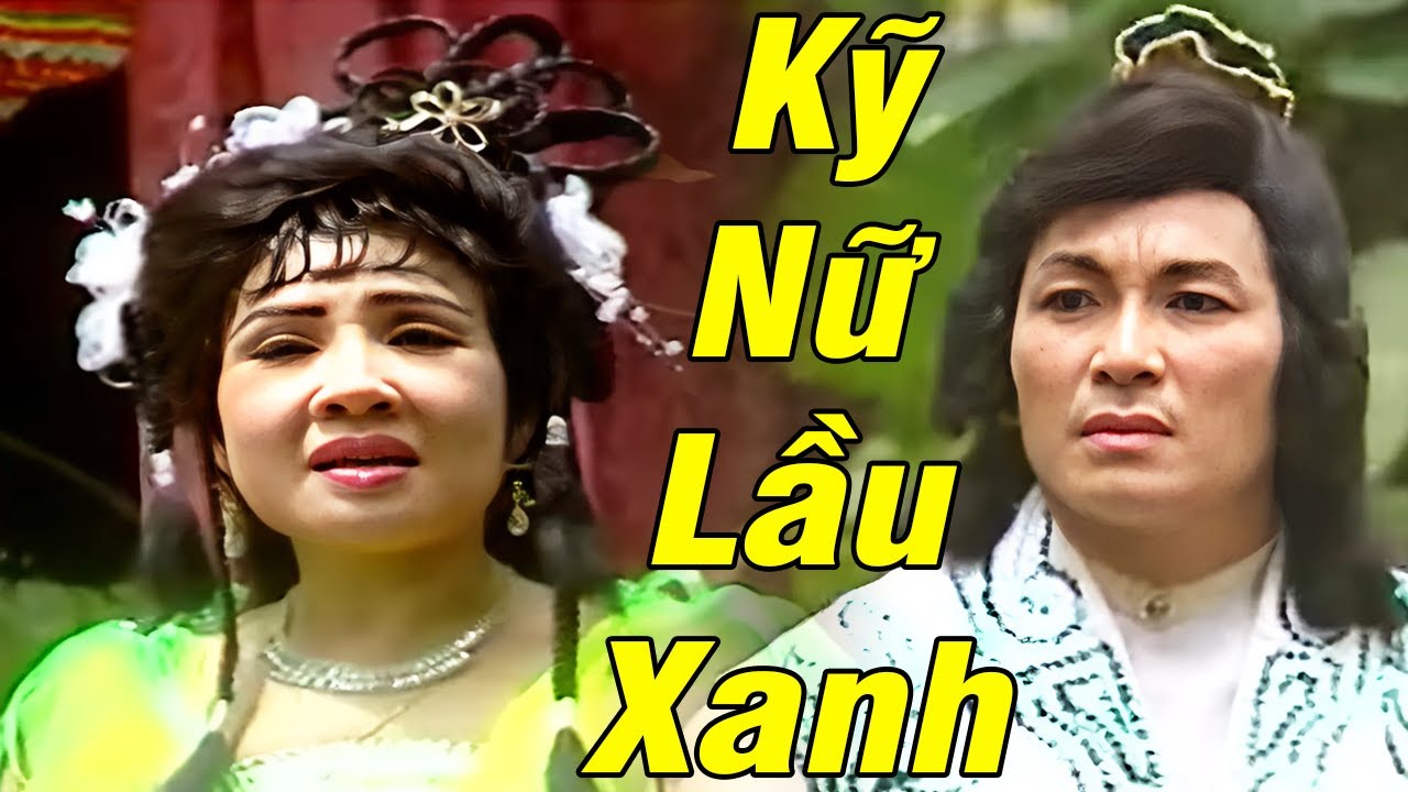 Minh Phụng Đau Lòng Khi Tận Mắt Thấy Lệ Thủy Làm Kỹ Nữ Ở Lầu Xanh - Cải Lương Xã Hội Hay Đặc Sắc