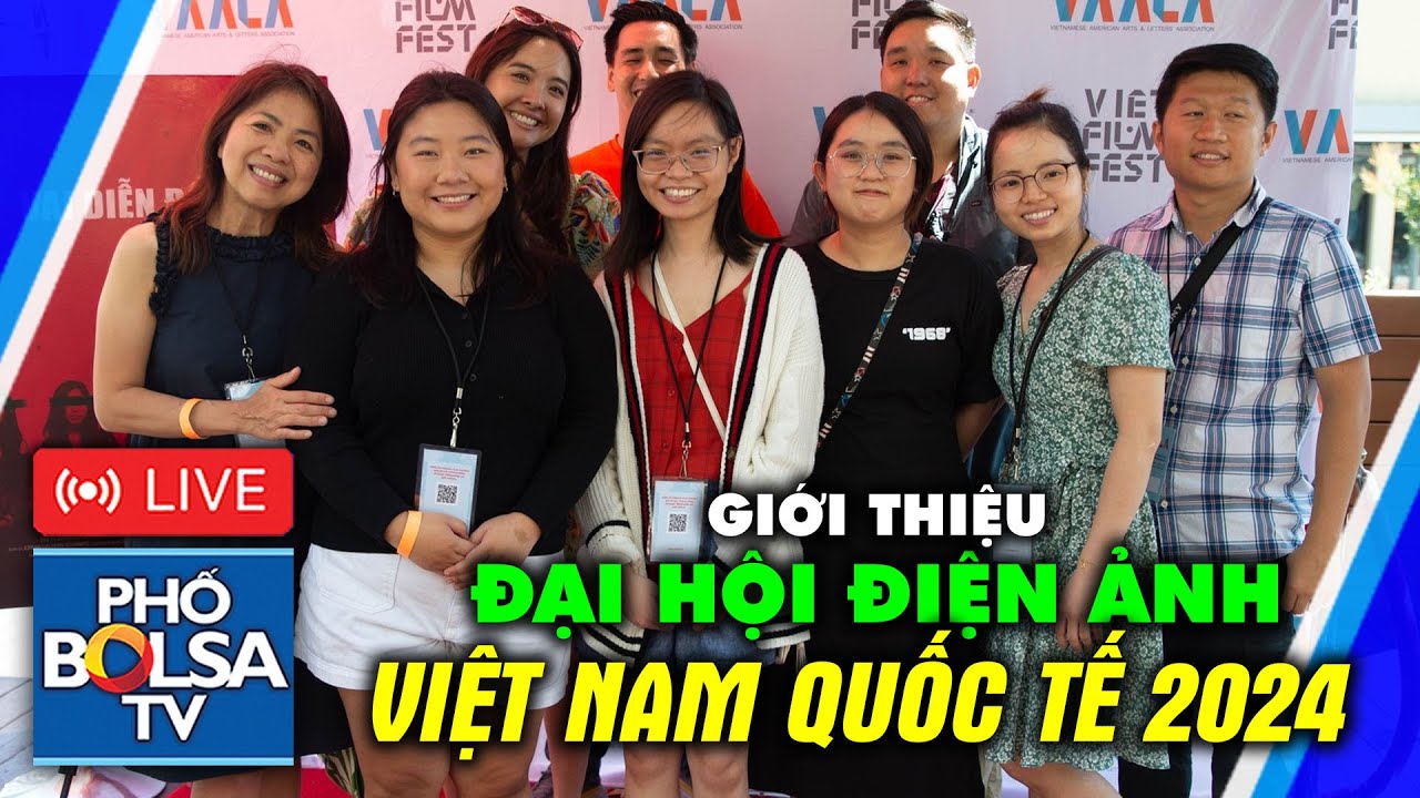 LIVE: Giới thiệu Đại hội Điện ảnh Việt Nam Quốc tế 2024 - Hội tụ phim Việt toàn cầu