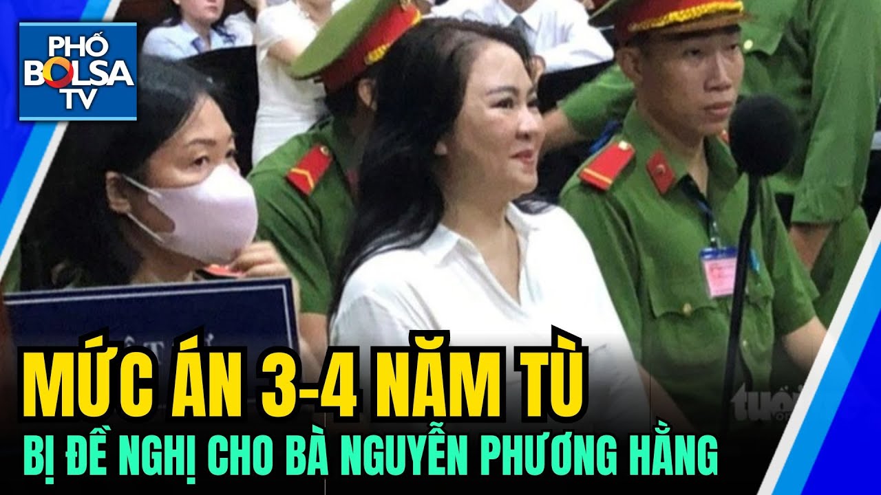 Bà Nguyễn Phương Hằng bị đề nghị 3-4 năm tù