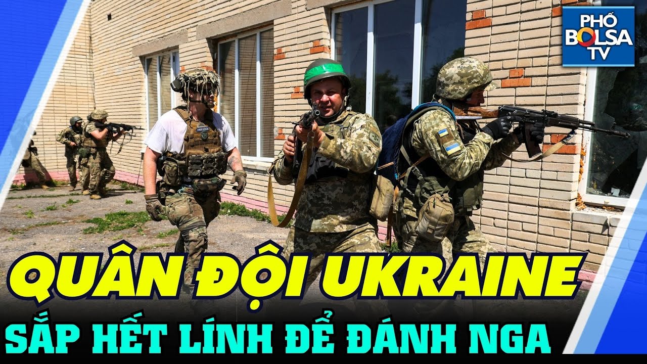 Thế giới nổi bật: Ukraine chật vật tuyển quân để tung vào trận chiến khốc liệt với Nga