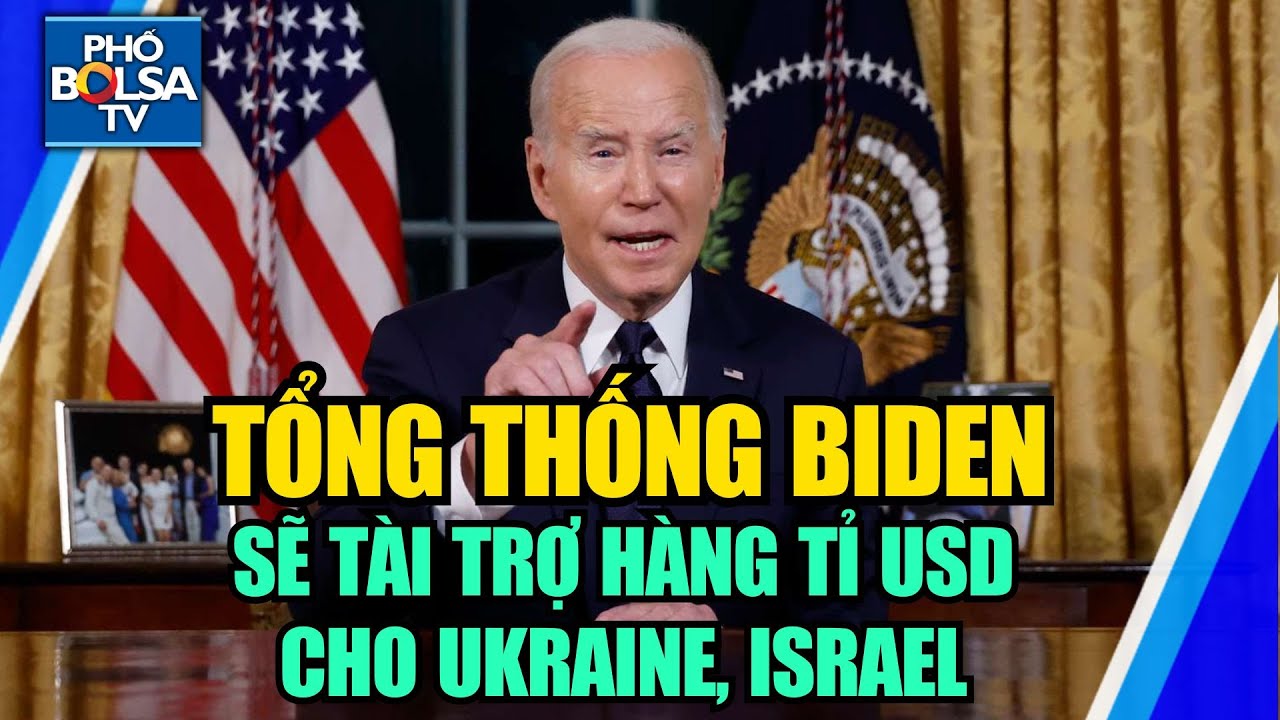 TT Biden: Ủng hộ Israel, Ukraine là thiết yếu đối với an ninh Mỹ, sẽ xin Quốc hội hàng tỉ USD