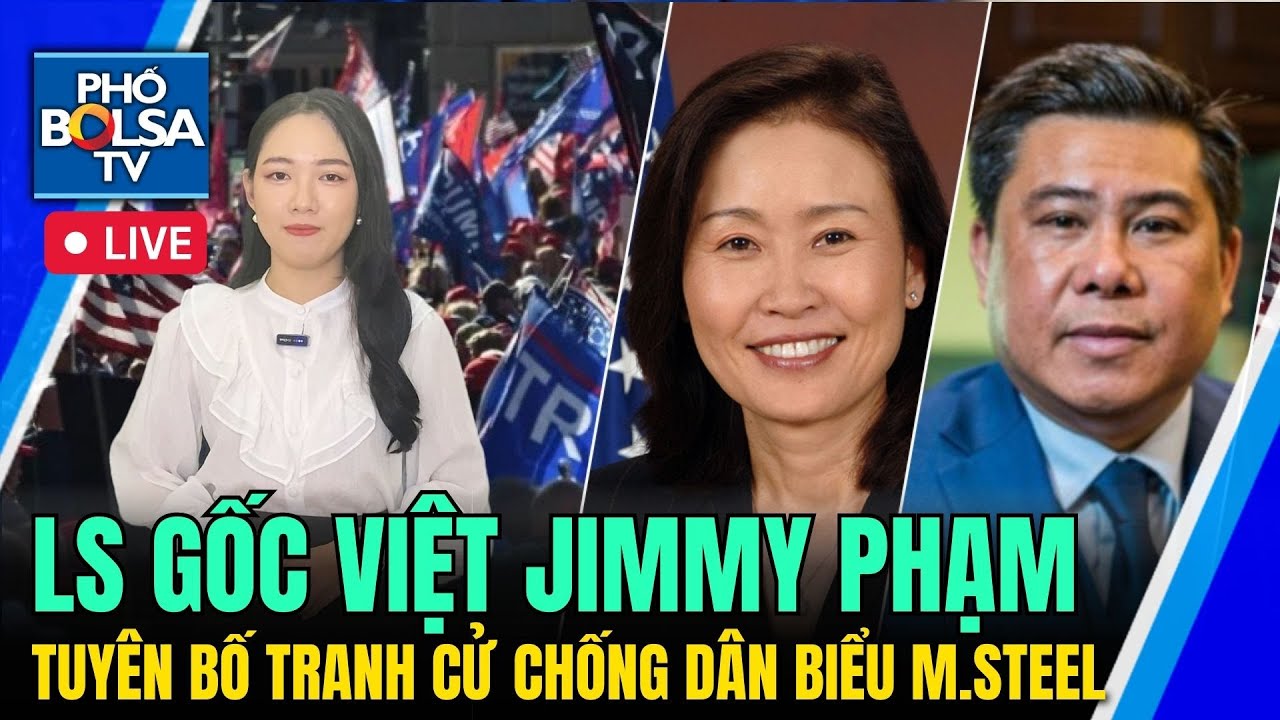 LS gốc Việt tuyên bố tranh cử chống dân biểu Michelle Steel / 'Truy tố ông Trump là ý thức hệ'