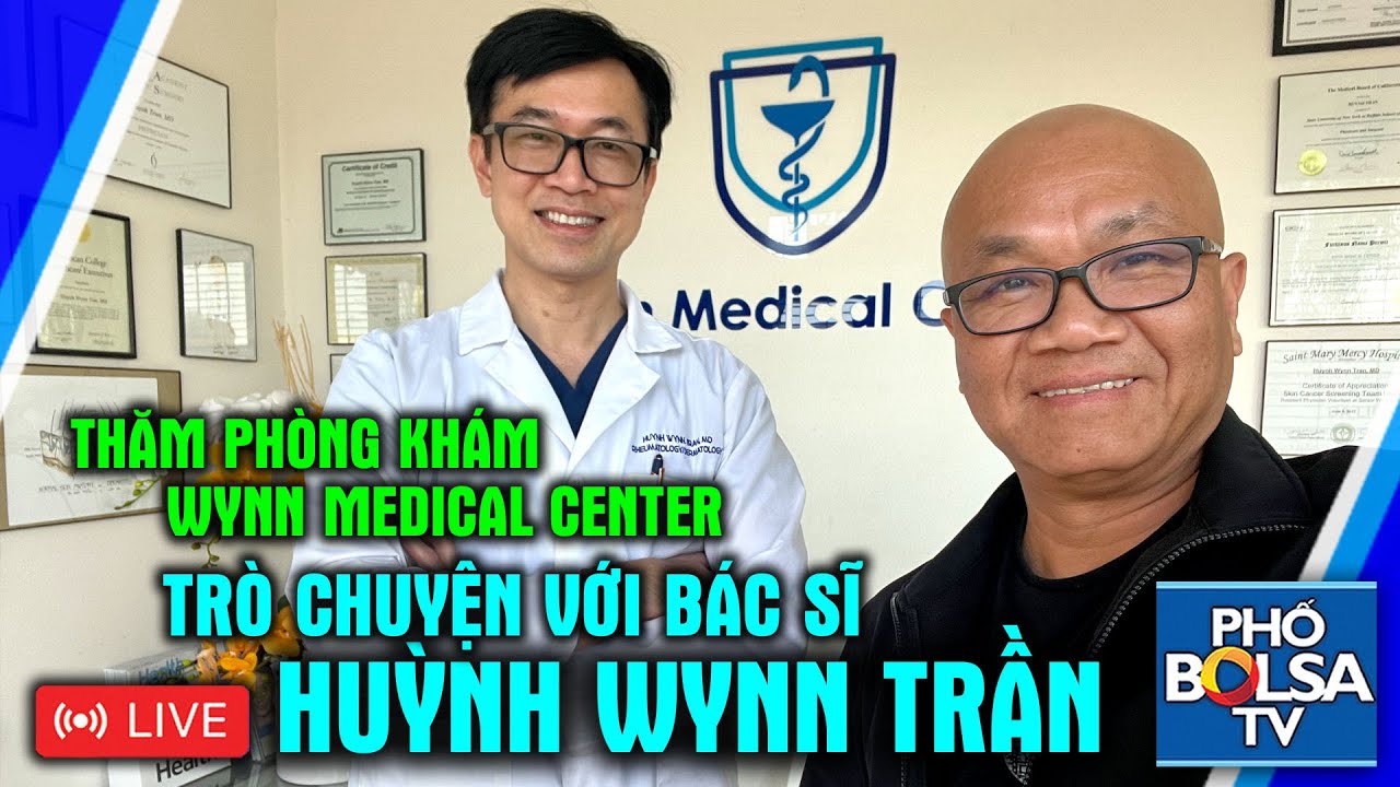 LIVE: Thăm phòng khám Wynn Medical Center, trò chuyện với bác sĩ đẹp trai Huỳnh Wynn Trần