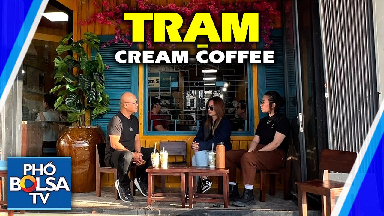 TRẠM CREAM COFFEE: Người chủ trẻ mong muốn phổ biến hình ảnh và văn hóa Việt Nam ra nước ngoài