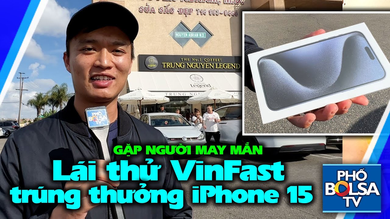 Gặp người may mắn, tham gia thử xe điện VinFast VF8, trúng iPhone 15