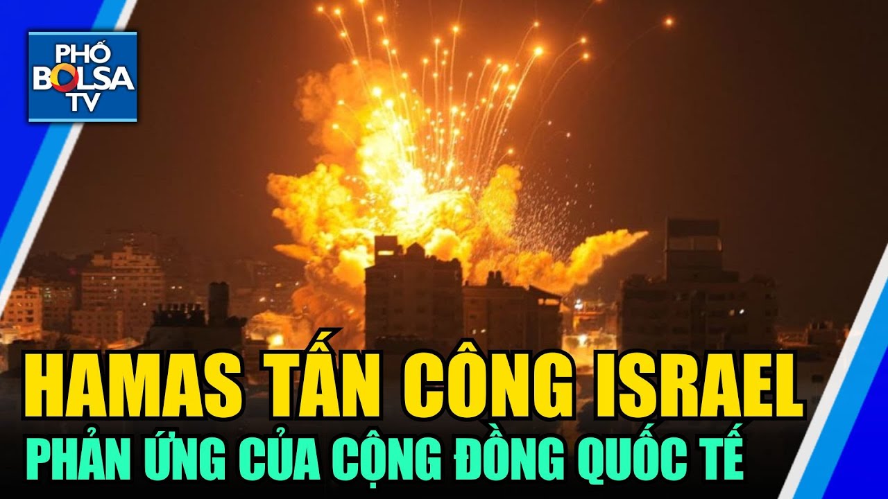 Cộng đồng quốc tế phản ứng ra sao khi Hamas tấn công Israel?