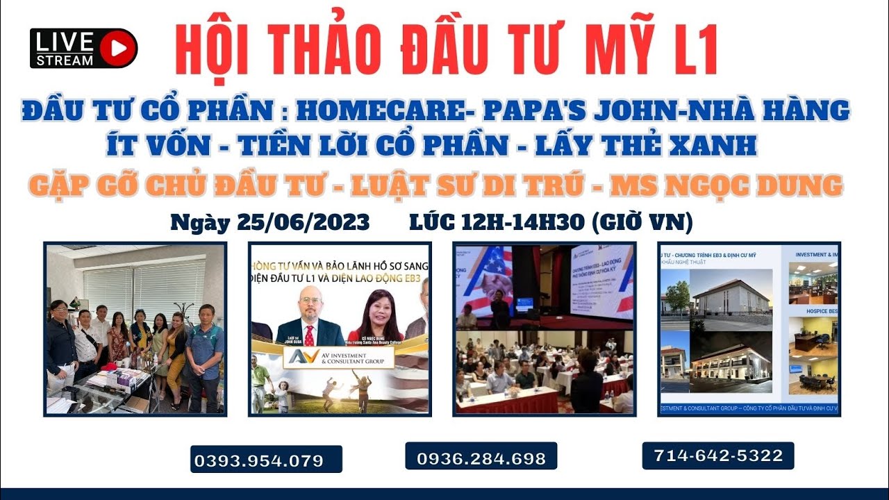 HỘI THẢO ĐẦU TƯ MỸ L1: ĐẦU TƯ  NGÀNH CHĂM SÓC TẠI GIA, NHÀ HÀNG, ÍT VỐN, CÓ TIỀN LỜI, NHẬN THẺ XANH