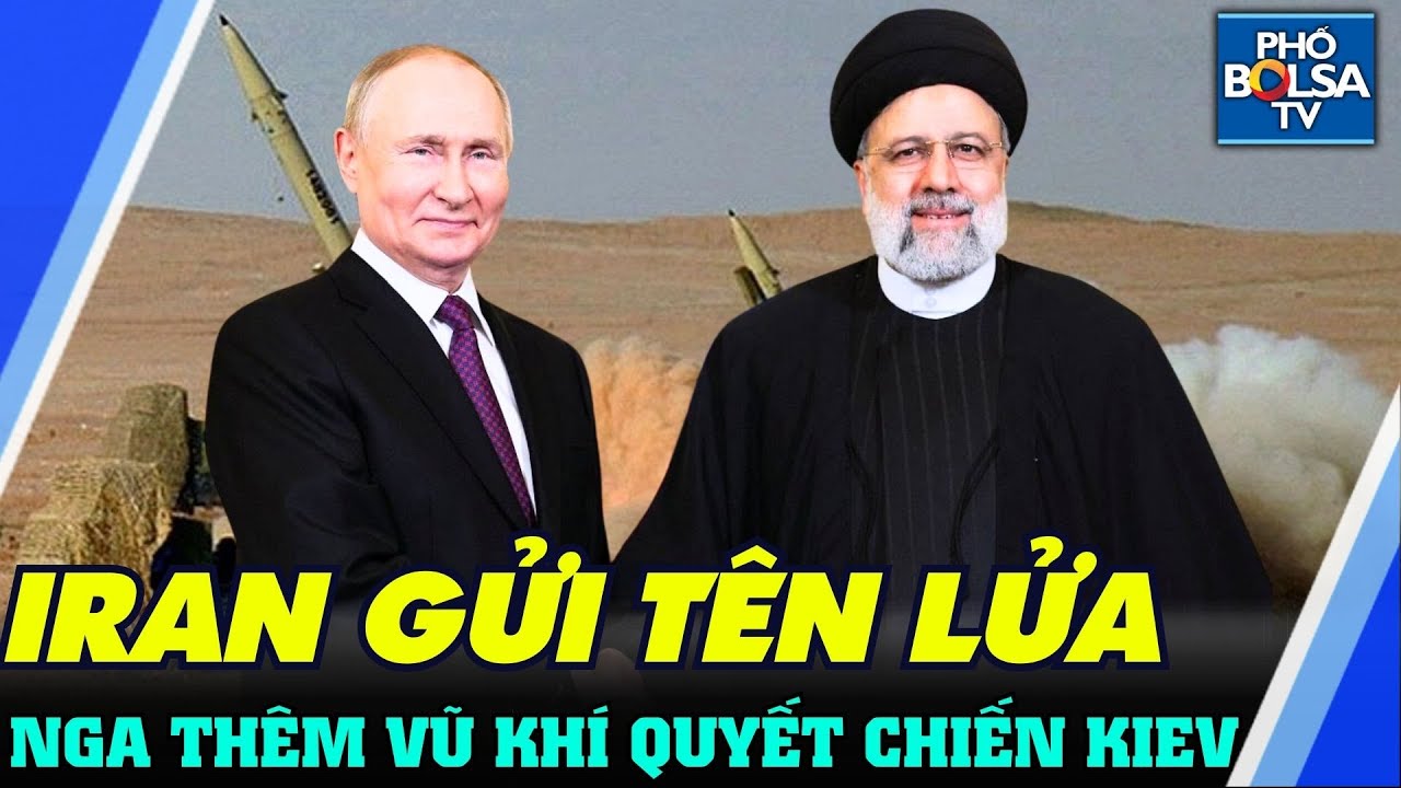 Thế giới nổi bật: Iran chuyển cho Nga hàng trăm tên lửa tầm bắn tới 700km?