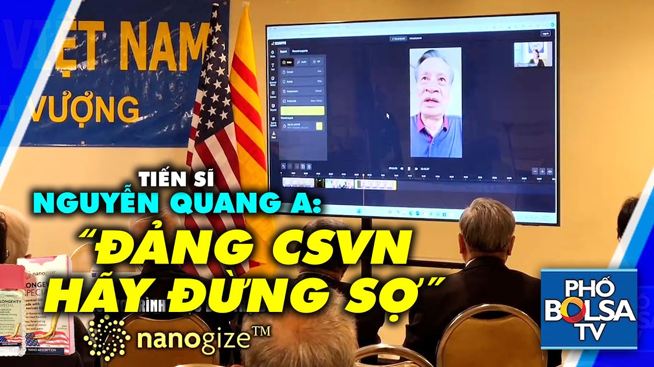 TS Nguyễn Quang A: "Đảng CSVN hãy đừng sợ, hãy tự tin, tự chủ hơn và đừng bỏ lỡ cơ hội!"