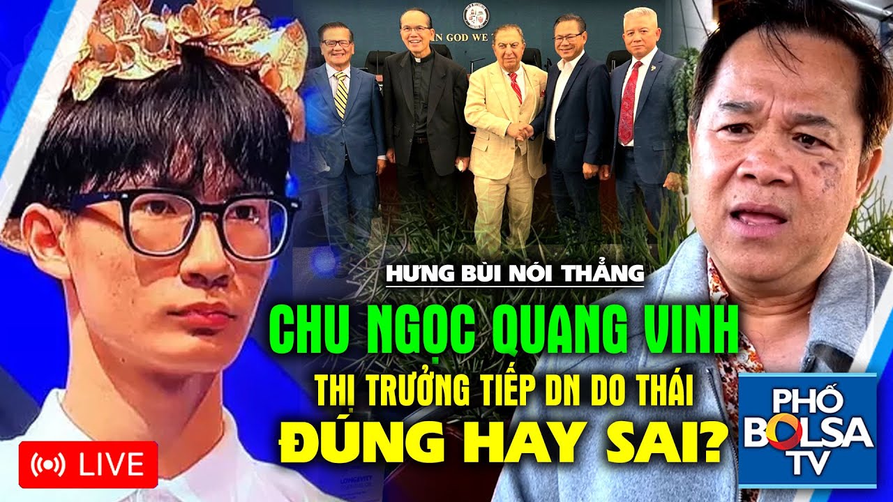 Nói gì qua vụ Chu Ngọc Quang Vinh? Thị trưởng Westminster tiếp DN Do Thái, sai hay đúng? And more...