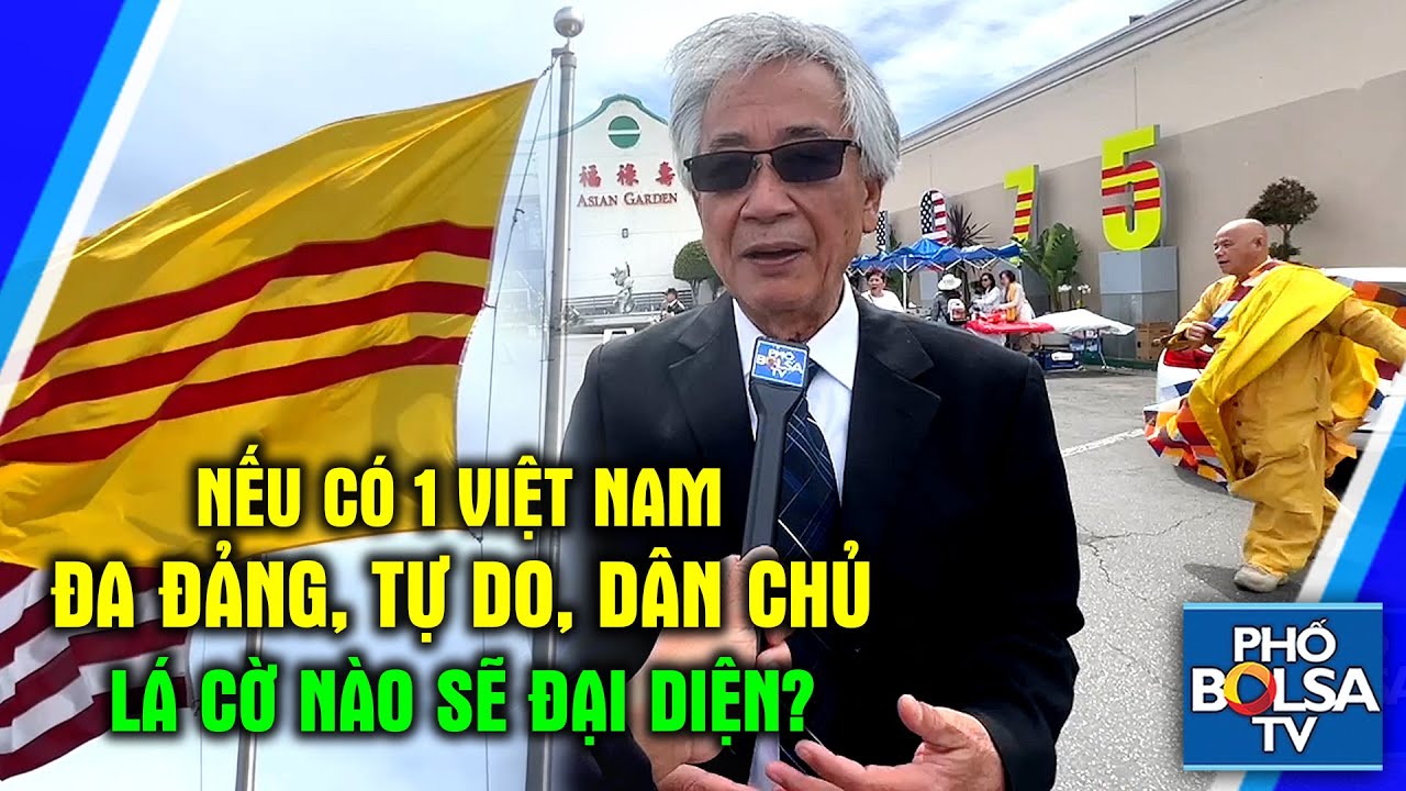 "Lá cờ nào sẽ đại diện Việt Nam khi có đa đảng, tự do, dân chủ?" - Tổng Thư Ký Liên minh Dân tộc VN