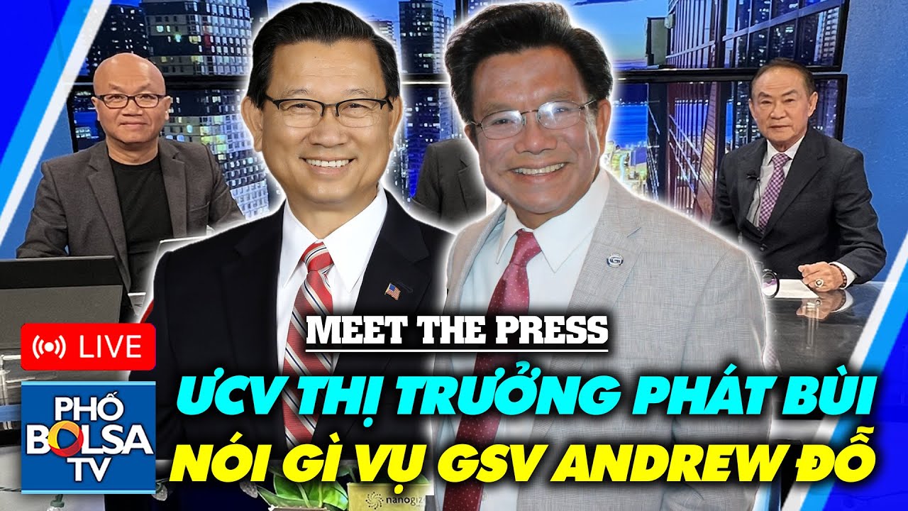 MEET THE PRESS: ƯCV Phát Bùi nói về vụ GSV Andrew Đỗ chuẩn chi 3.1 triệu đô cho tổ chức của con gái