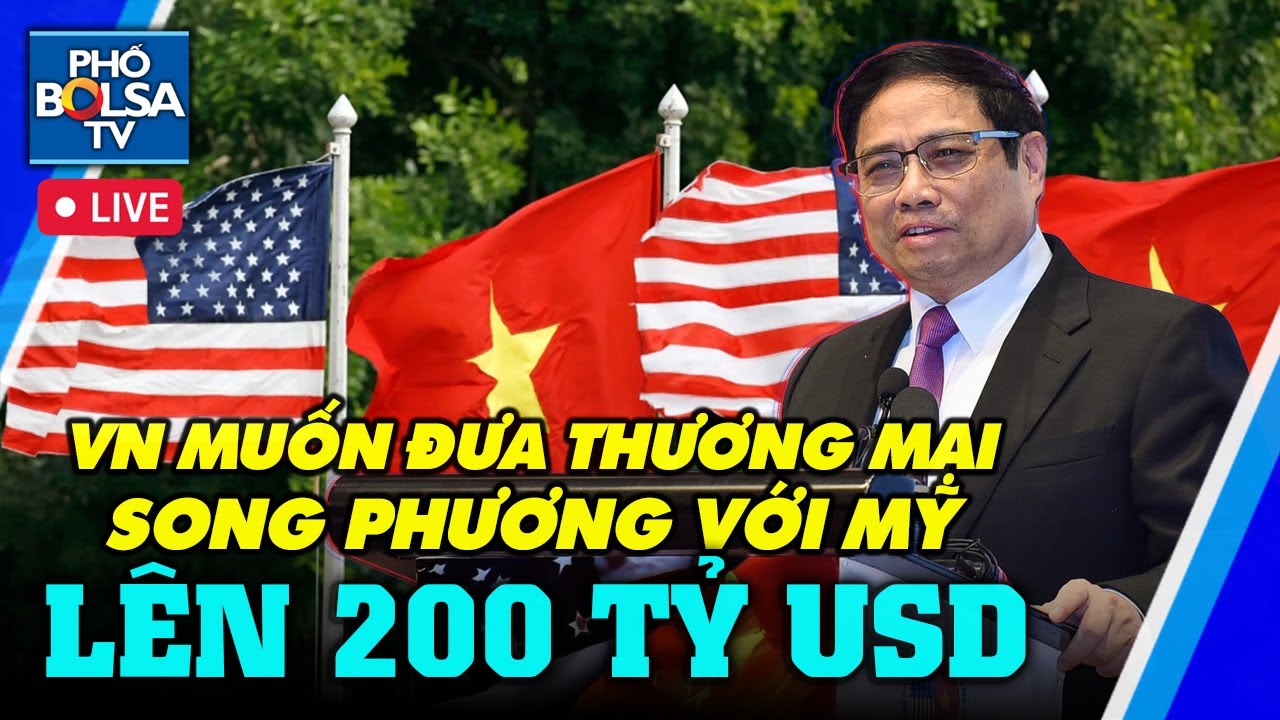 VN muốn đưa thương mại song phương với Mỹ lên 200 tỷ đô / TT Biden dọa phủ quyết gói viện trợ Israel