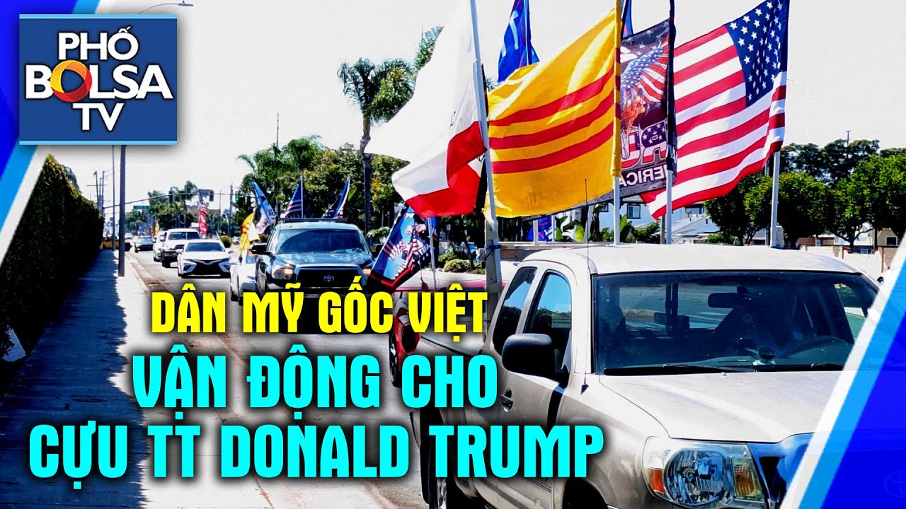 LIVE - Dân Mỹ gốc Việt vận động cho Cựu Tổng thống Donald J. Trump