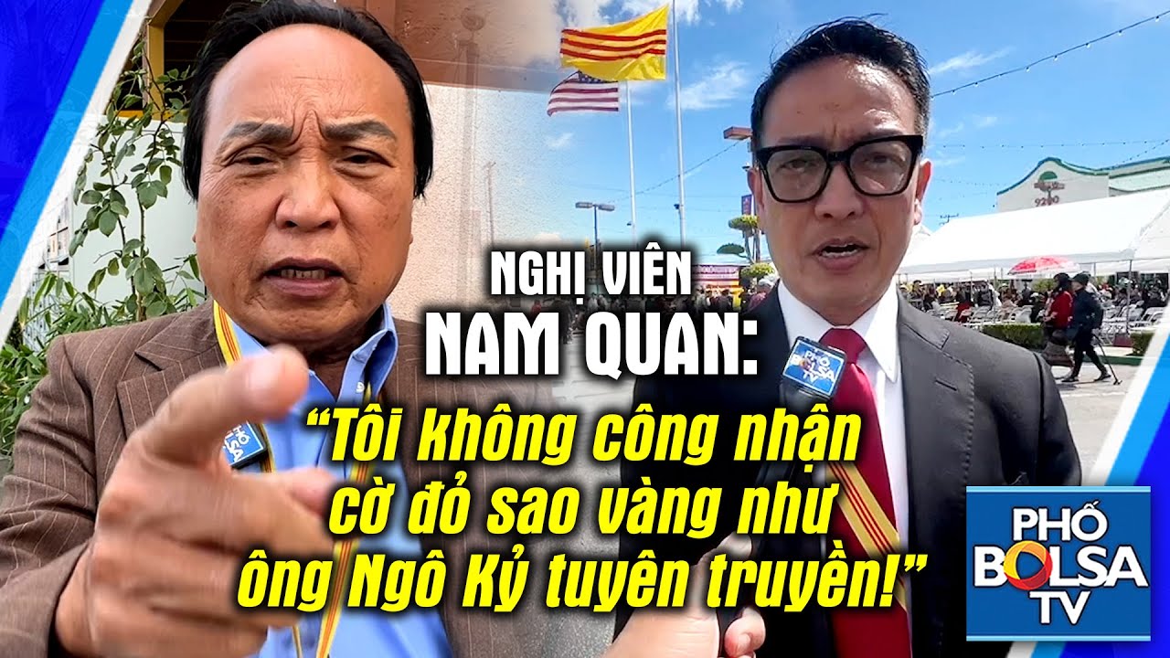 Nghị viên Nam Quan khẳng định: "Tôi không công nhận cờ đỏ sao vàng như ông Ngô Kỷ tuyên truyền!"