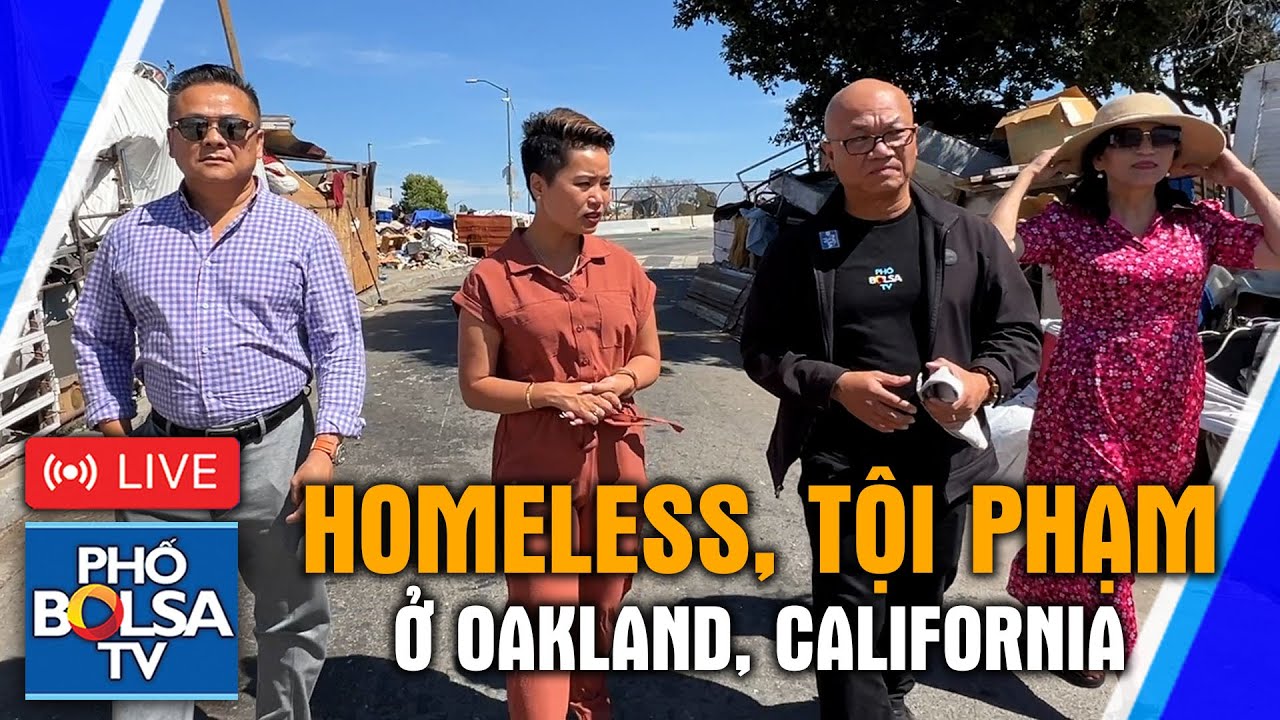 HOMELESS, TỘI PHẠM Ở MỸ: "Vấn đề không phải tài chính, mà là lãnh đạo không quyết tâm giải quyết."