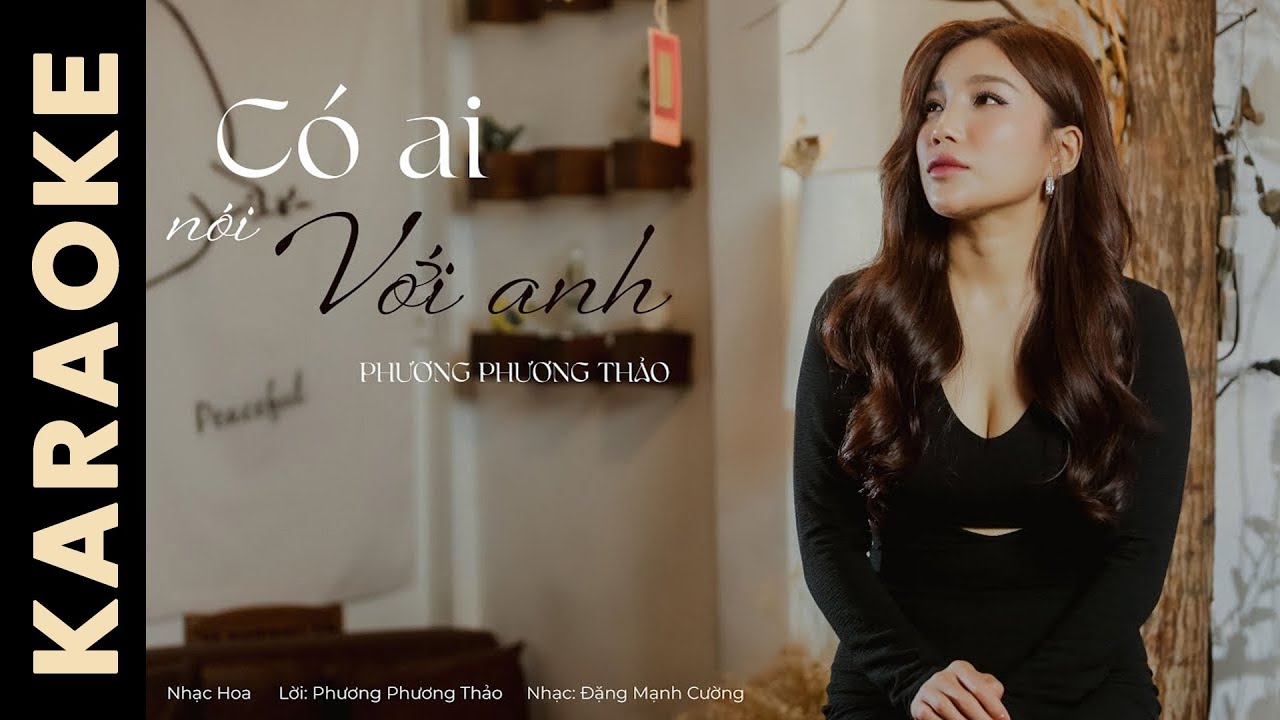 CÓ AI NÓI VỚI ANH (KARAOKE) ☘️ Phương Phương Thảo - Jimmii Nguyễn Hits Cover Acoustic