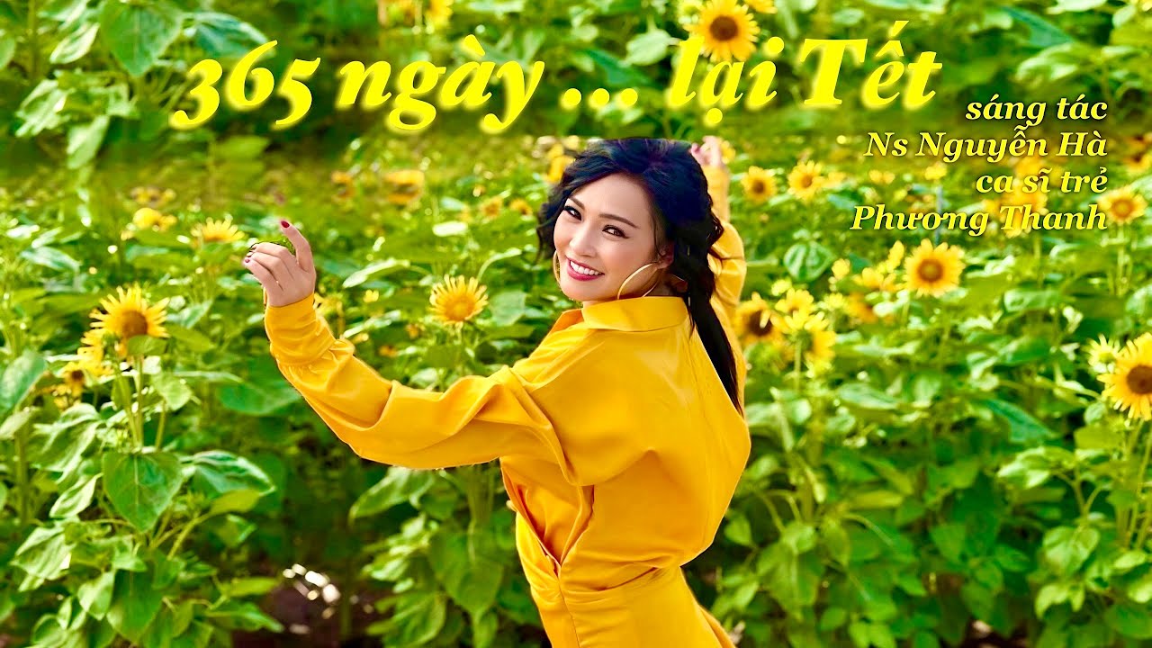 365 Ngày …. Lại Tết - Phương Thanh