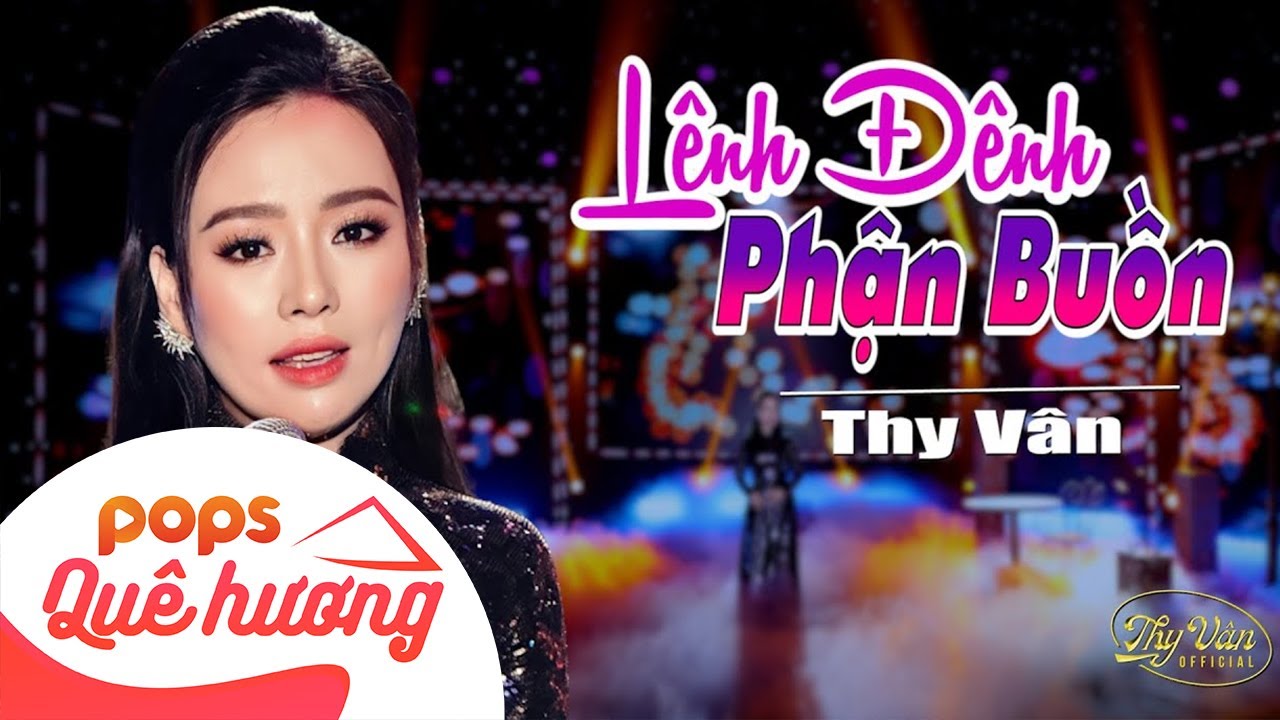 Lênh Đênh Phận Buồn - Thy Vân | Sáng tác: Thái Thịnh