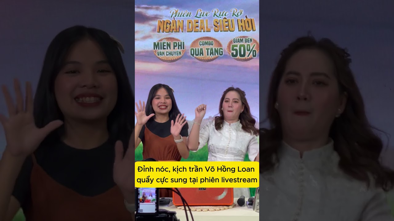 🌟 ĐỈNH NÓC, CỰC TRẦN VÕ HỒNG LOAN QUẨY CỰC SUNG TRONG PHIÊN LIVESTREAM