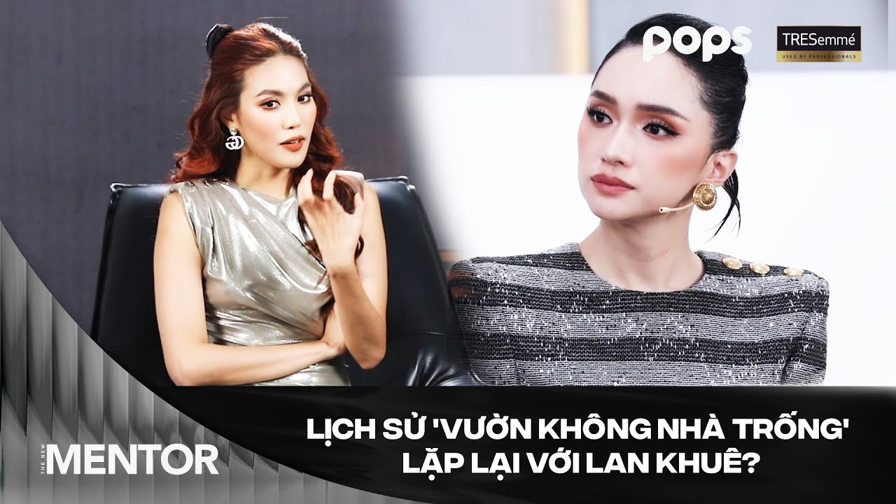 Lịch sử 'vườn không nhà trống' năm 2016 liệu có lặp lại với Lan Khuê? | The New Mentor Tập 9