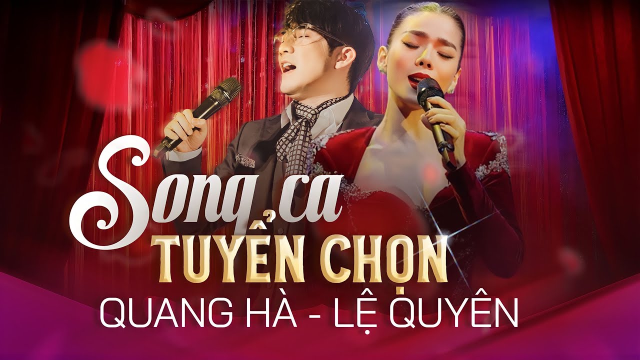 LỆ QUYÊN song ca cùng QUANG HÀ - Vì Sao Em Ơi | Độc Quyền Liveshow HÀ SHOW