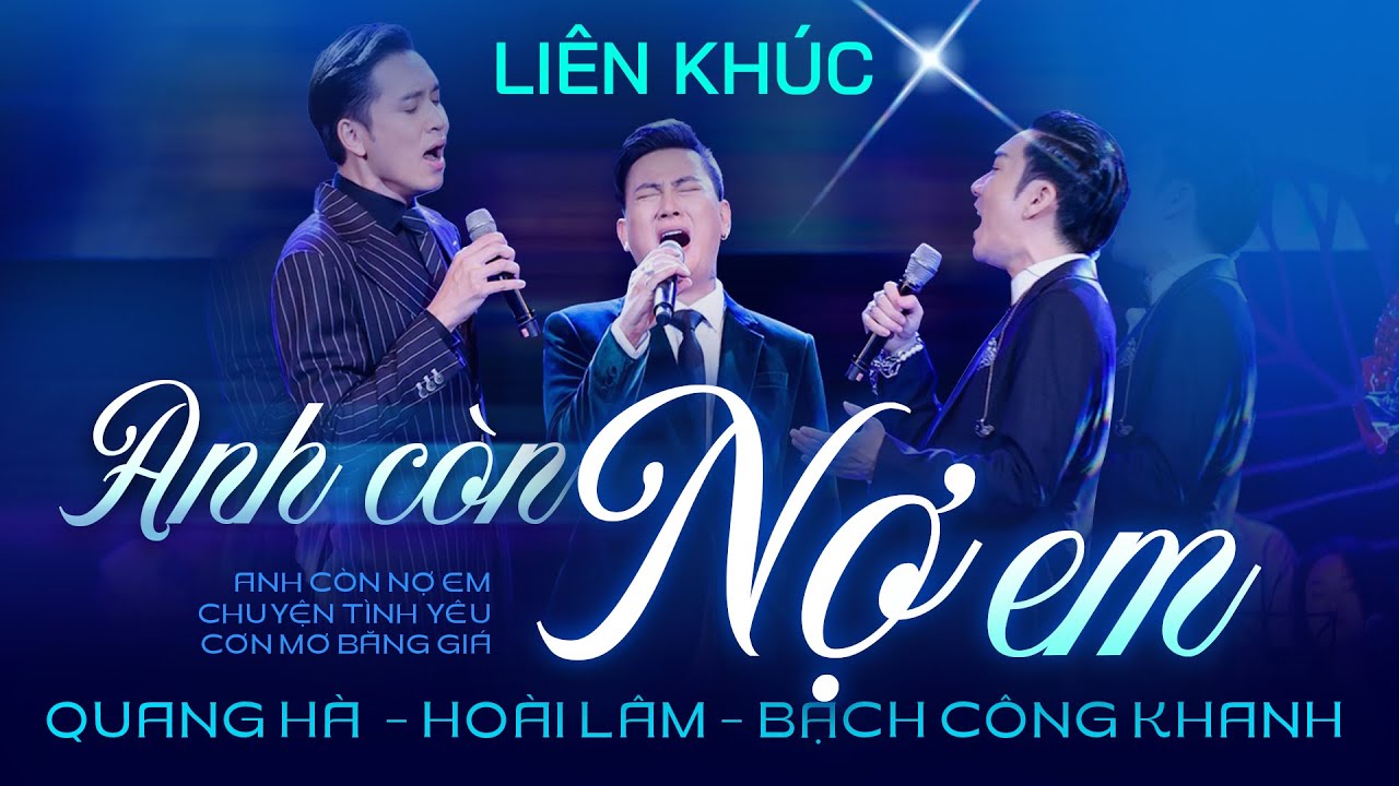 Quang Hà - Hoài Lâm - Bạch Công Khanh hát live đầy nội lực đốt cháy sân khấu Liveshow Kể Chuyện Tình