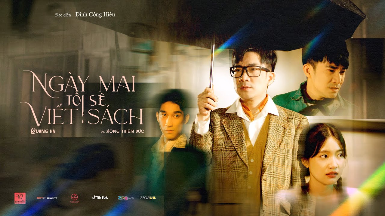 NGÀY MAI TÔI SẼ VIẾT SÁCH - Quang Hà x Đông Thiên Đức | Official Music Video