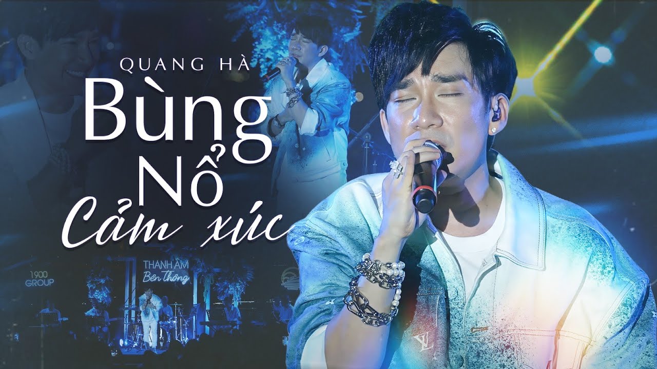 BÙNG NỔ CẢM XÚC với Loạt Hit Triệu View Của QUANG HÀ | Sân Khấu Hát Live Đỉnh Cao Ai Nghe Cũng Mê