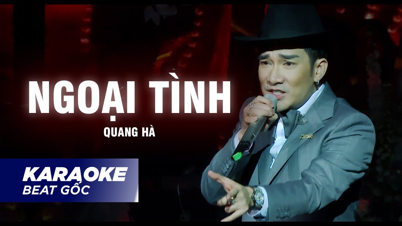 Karaoke Ngoại Tình REMIX | Tone Nam | Quang Hà