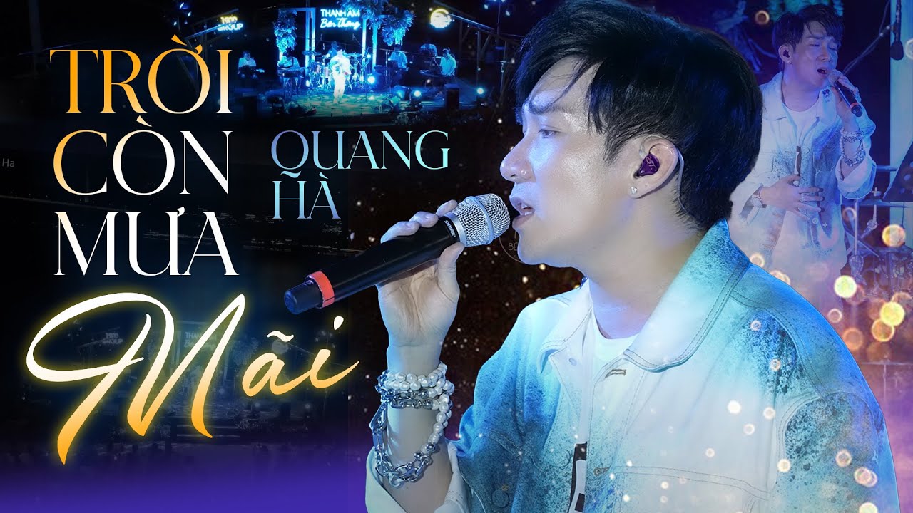 Trời Còn Mưa Mãi - Quang Hà | Official Music Video