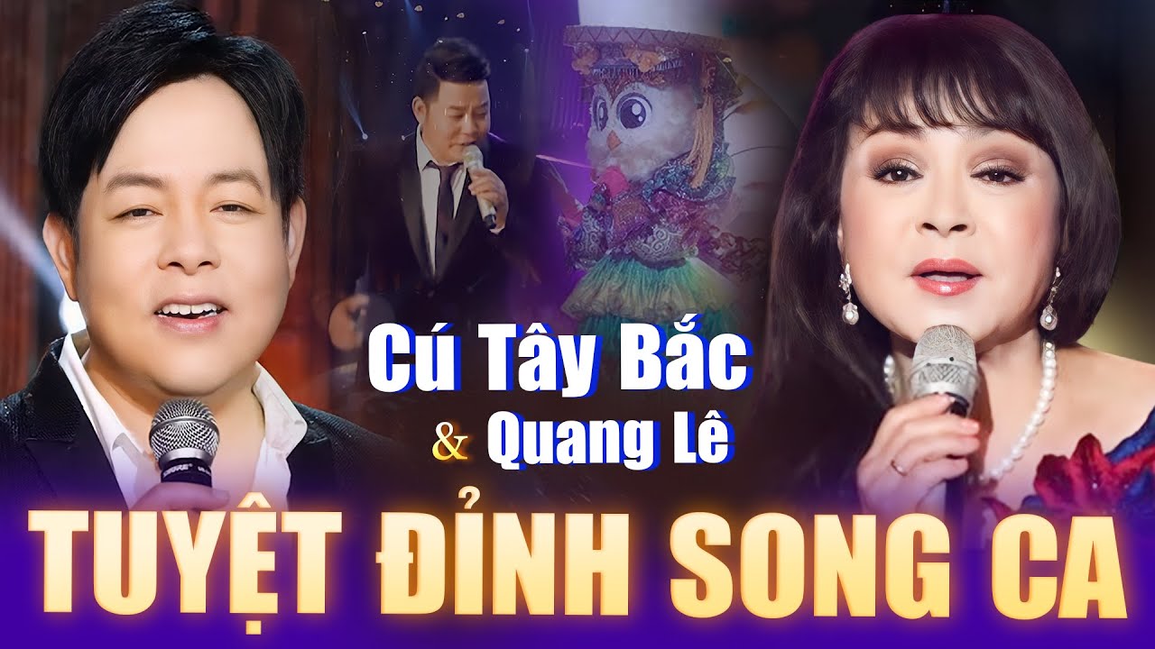 Cú Tây Bắc Hương Lan vs Quang Lê - Lk Thương Qúa Việt Nam, Vỹ Dạ Đò Trăng | Song Ca Hay Nhất