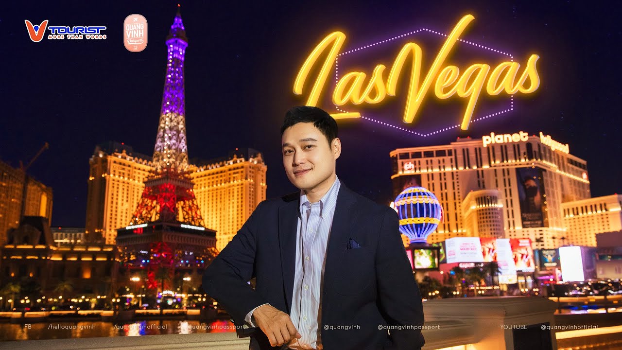 Las Vegas, thành phố không bao giờ ngủ 🎰  - Quang Vinh Passport