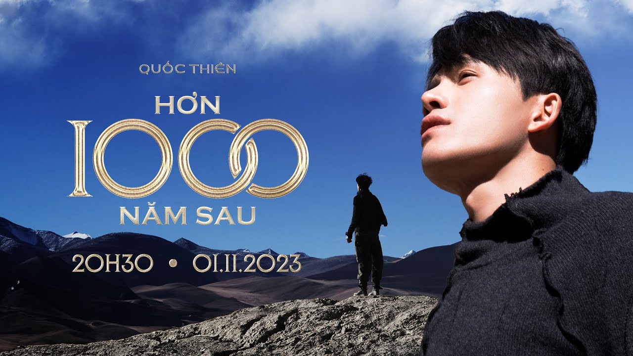 Hơn 1000 Năm Sau | Official Teaser | Quốc Thiên