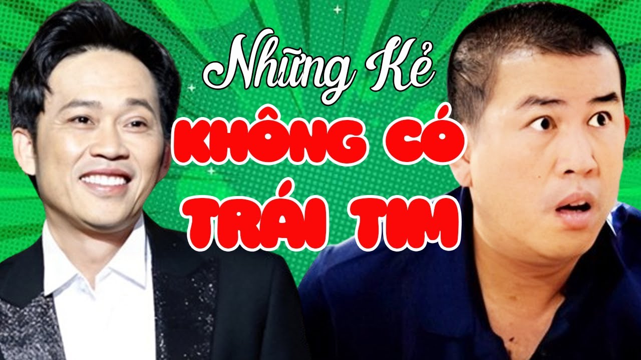 Nhật Cường, Hoài Linh, Việt Ninh, Phương Đình - Hài " Những Kẻ Không Có Trái Tim "