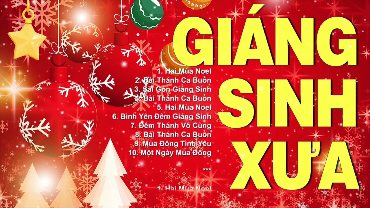 Nhạc Noel Xưa Hải Ngoại Hay Nhất 2024 | Hai Mùa Noel | Nhạc giáng Sinh Xưa Bất Hủ Không Quảng Cáo