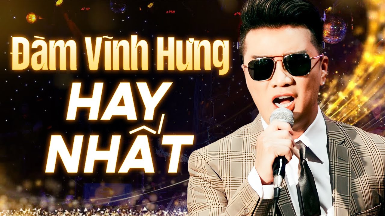 Những Bài Hát Hay Nhất Của Đàm Vĩnh Hưng - Tuyển tập Đàm Vĩnh Hưng NGHE LÀ SAY MÊ | Biển Tình