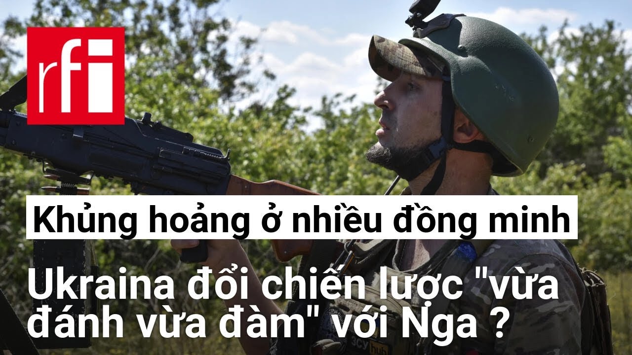 Ukraina đổi chiến lược "vừa đánh vừa đàm" với Nga vì nhiều đồng minh phương Tây bị khủng hoảng ?