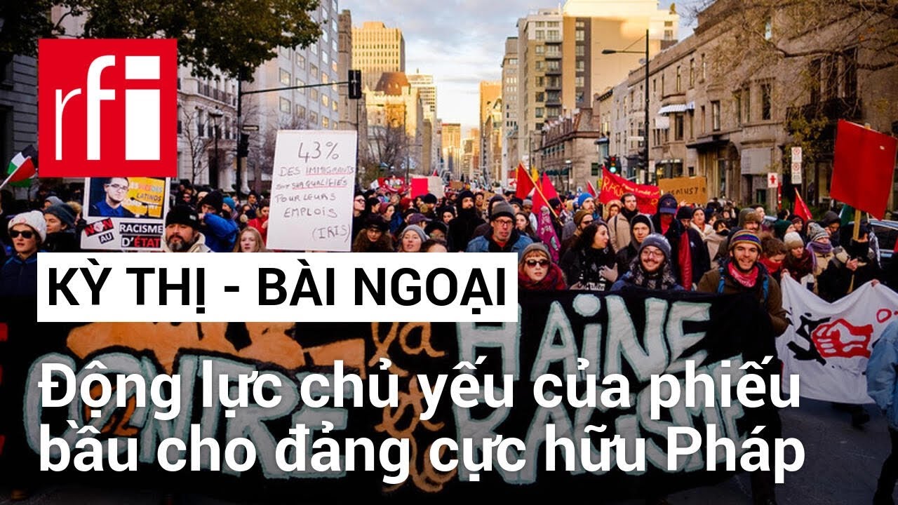 Pháp: Kỳ thị - bài ngoại, động lực chủ yếu của phiếu bầu cho đảng cực hữu