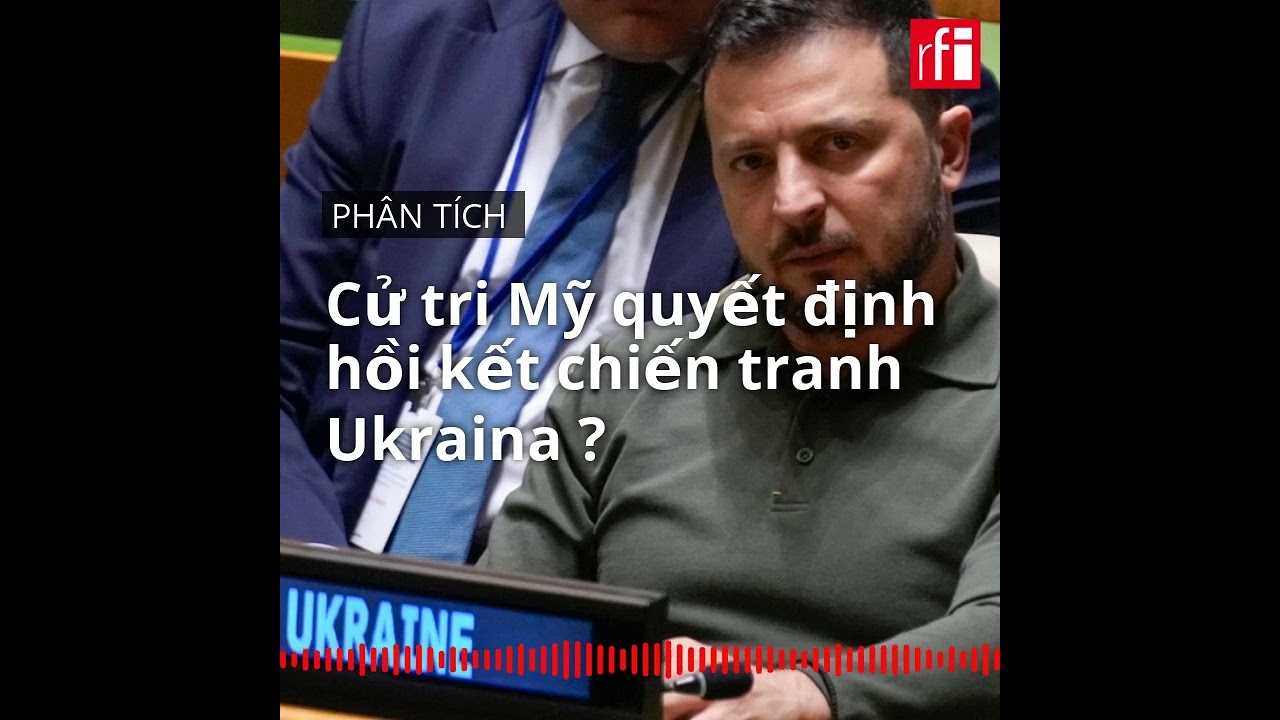 Chiến tranh Ukraina : Hồi kết sẽ do cử tri Mỹ quyết định? • RFI Tiếng Việt