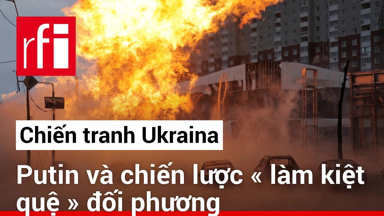 Chiến tranh Ukraina : Putin và chiến lược « làm kiệt quệ » đối phương • RFI