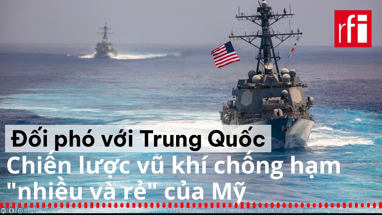 Ấn Độ-Thái Bình Dương : Chiến lược vũ khí chống hạm "nhiều và rẻ" của Mỹ để đối phó với Trung Quốc