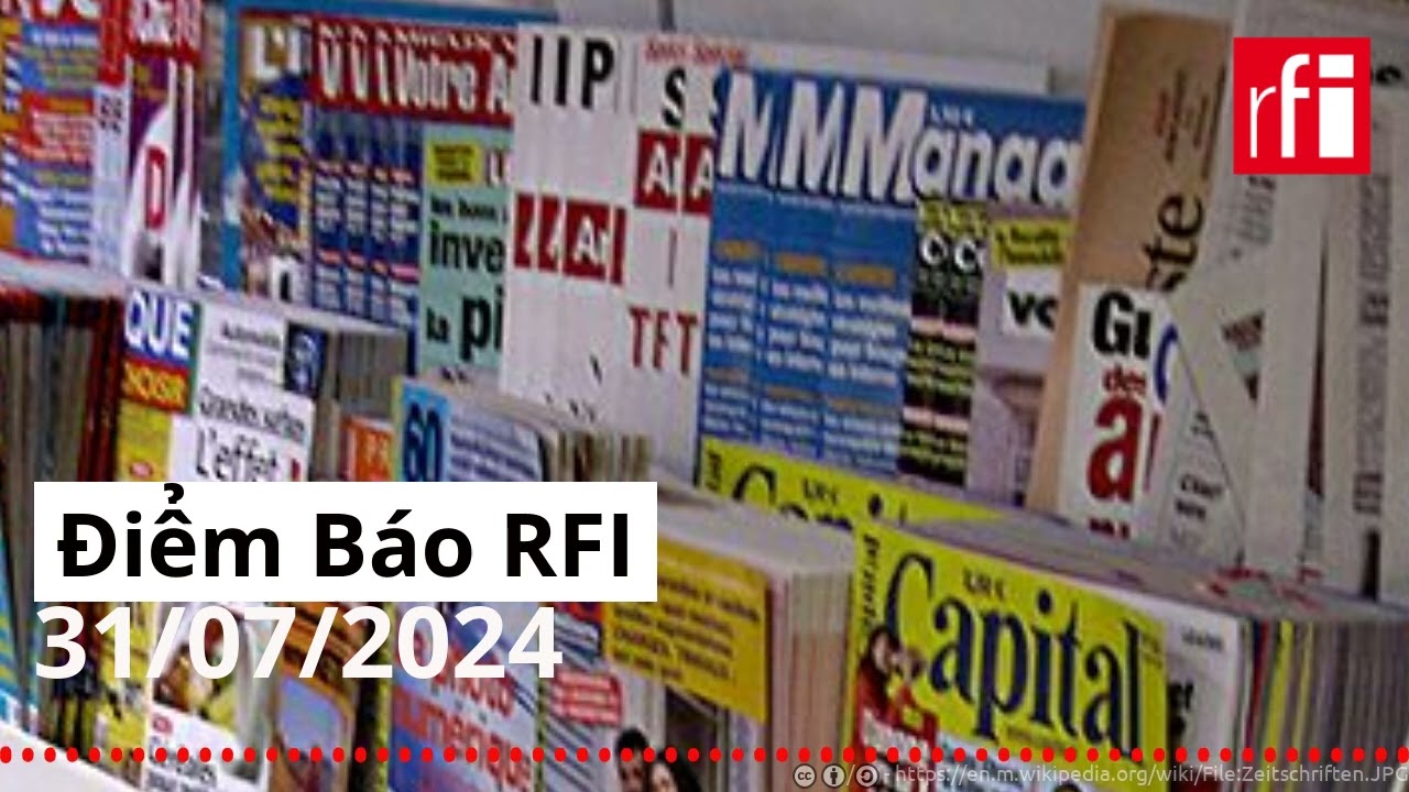 Điểm Báo RFI 31/07/2024